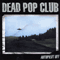 Dead Pop Club