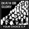 death or glory