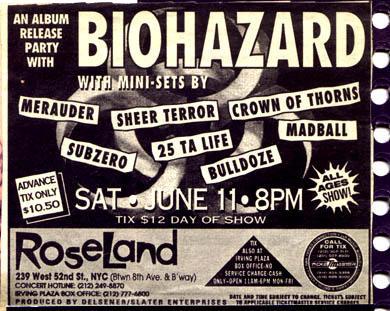 subzero,bulldoze,25 ta life,madball,sheer terror,biohazard,crown of thorns,merauder