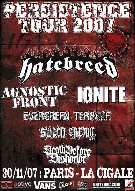 agnostic front,hatebreed,sworn enemy,ignite,evergreen terrace,death before dishonor